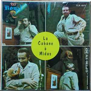 Download La Cabane À Midas - La Cabane À Midas