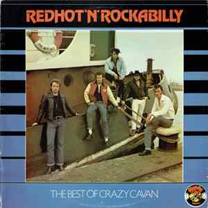 Download Crazy Cavan And The Rhythm Rockers - Redhot'N'Rockabilly
