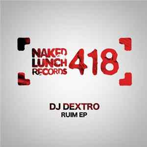 Download DJ Dextro - Ruim EP