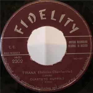 Download Cuarteto Ruffino Y Ritmos - Triana / Sin Motivo