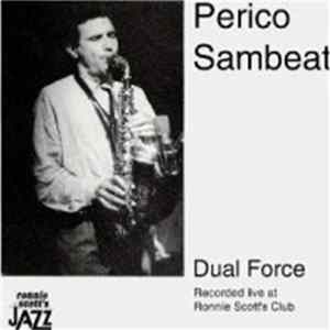 Download Perico Sambeat Quartet - Dual Force