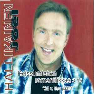 Download Joel Hallikainen - Reissumiehen Romantiikkaa