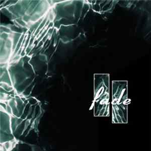 Download Fade - One With Serenity