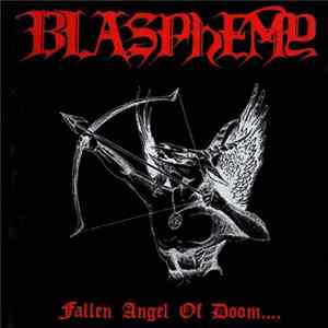 Download Blasphemy - Fallen Angel Of Doom