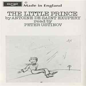 Download Antoine De Saint Exupery Read By Peter Ustinov - The Little Prince