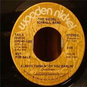 Download The Siegel-Schwall Band - Always Thinkin' Of You Darlin'
