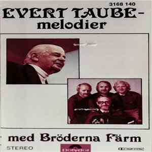 Download Bröderna Färm - Evert Taube Melodier