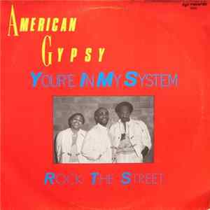 Download American Gypsy - You're In My System