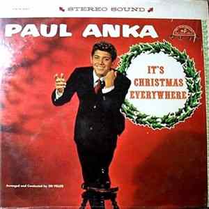 Download Paul Anka - It's Christmas Everywhere