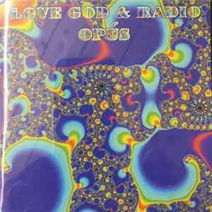 Download Opus - Love God & Radio