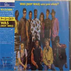 Download Was (Not Was) - Are You Okay?