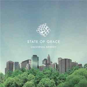 Download State Of Grace - Universal Remedy
