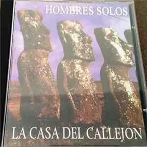Download Hombres Solos - La Casa Del Callejón