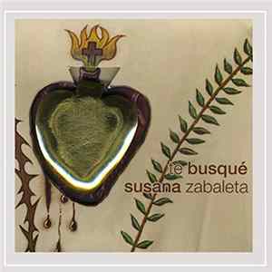 Download Susana Zabaleta - Te Busqué