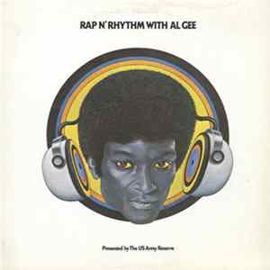 Download The US Army Reserve Presents Al Gee - Rap N' Rhythm (Programs #289 - 292)