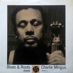 Download Charlie Mingus - Blues & Roots