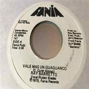 Download Ray Barretto - Vale Mas Un Guaguanco / Vine Pa' Echar Candela