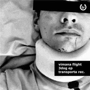 Download Vimana Flight - 3dog EP