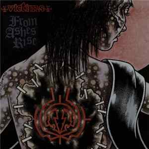 Download From Ashes Rise / Victims - From Ashes Rise / Victims