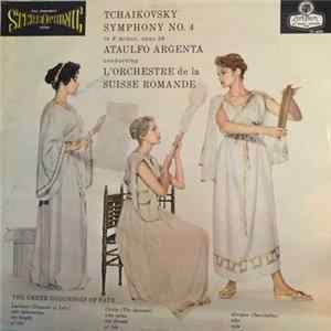 Download Tchaikovsky, Argenta Conducting L'Orchestre De La Suisse Romande - Symphony No 4