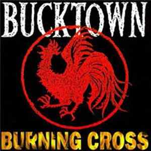 Download Bucktown - Burning Cross