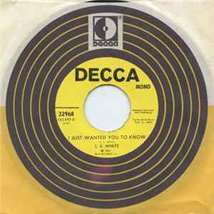 Download L. E. White - Face To Face / I Just Wanted You To Know