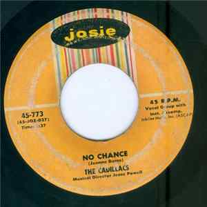 Download The Cadillacs - No Chance