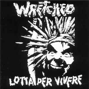 Download Wretched - Lotta Per Vivere