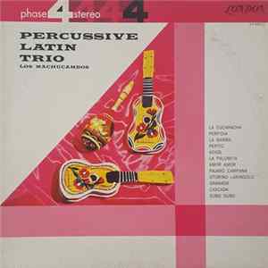 Download Los Machucambos - Percussive Latin Trio