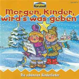 Download Unknown Artist - Morgen, Kinder, Wird's Was Geben