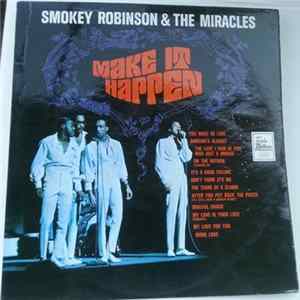 Download Smokey Robinson & The Miracles - Make It Happen