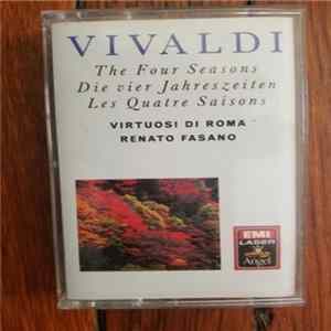 Download Vivaldi - Virtuosi di Roma, Renato Fasano - The Four Seasons Etc.