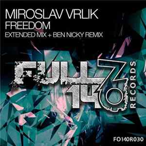 Download Miroslav Vrlik - Freedom