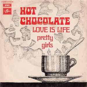 Download Hot Chocolate - Love Is Life
