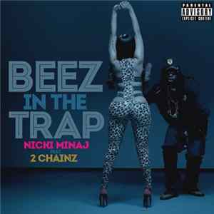 Download Nicki Minaj Feat. 2 Chainz - Beez In The Trap