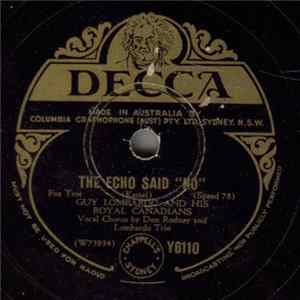 Download Guy Lombardo And His Royal Canadians - The Echo Said “No" / Frankie And Johnny