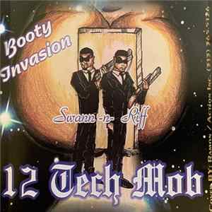 Download 12 Tech Mob - Booty Invasion