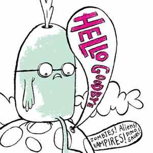 Download Hellogoodbye - Zombies! Aliens! Vampires! Dinosaurs!