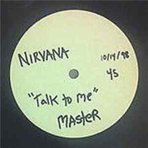 Download Nirvana - Talk To Me