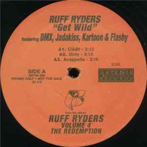 Download Ruff Ryders - Get Wild