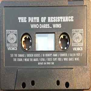 Download The Path Of Resistance - Who Dares... Wins