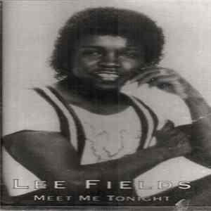 Download Lee Fields - Meet Me Tonight