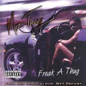 Download Mz Thang - Mz Thang's Freak A Thug