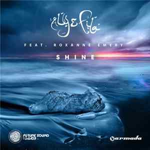 Download Aly & Fila Feat. Roxanne Emery - Shine