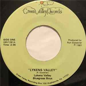Download Lykens Valley Boys - Lykens Valley / The Only Love I Knew