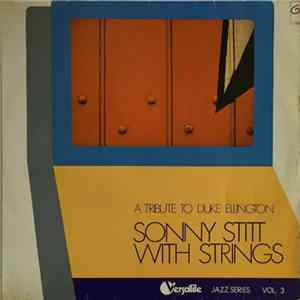 Download Sonny Stitt - A Tribute To Duke Ellington (With Strings)