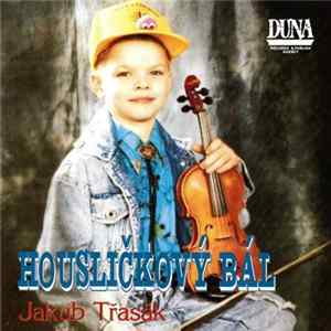 Download Jakub Třasák - Housličkový Bál