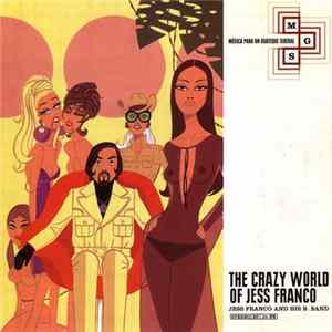 Download Jess Franco And His B. Band - The Crazy World Of Jess Franco