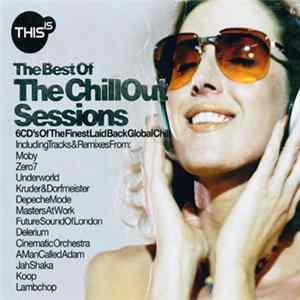 Download Various - This Is... The Best Of The Chillout Sessions