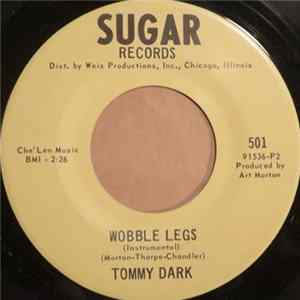 Download Tommy Dark - Wobble Legs